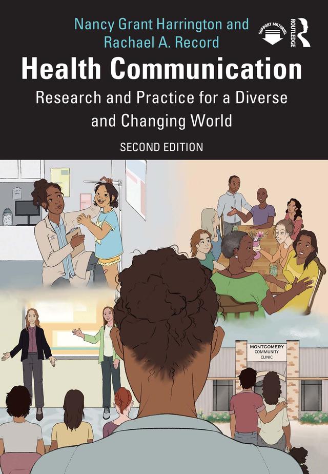 Health Communication by Nancy Grant Harrington, Rachael A. Record