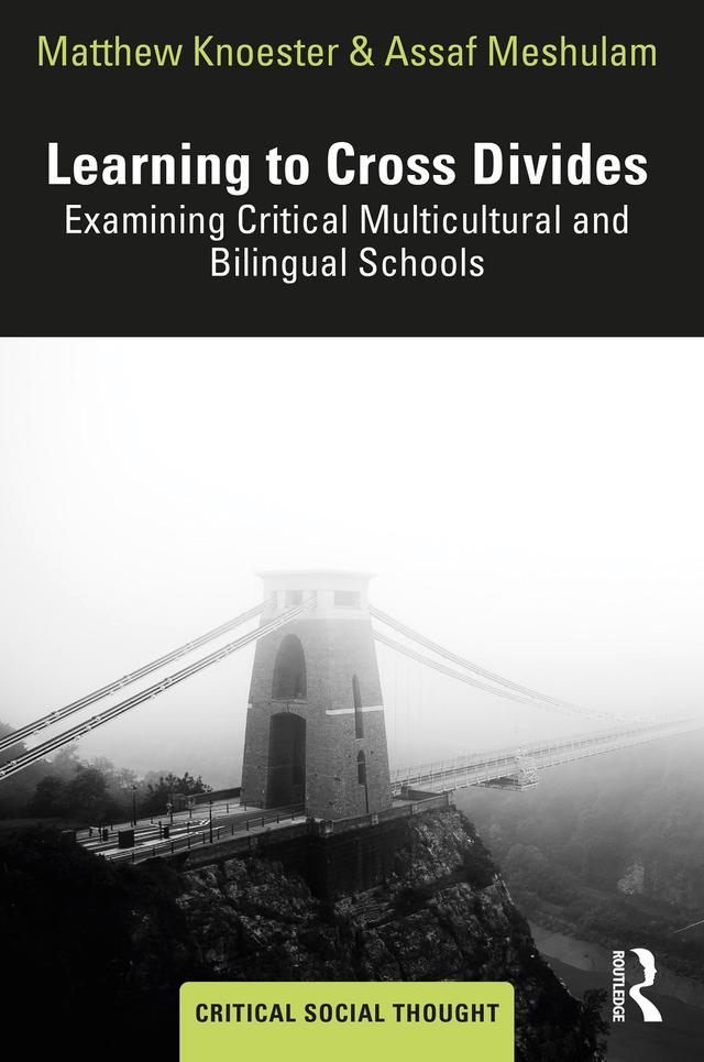 Learning to Cross Divides by Assaf Meshulam, Matthew Knoester