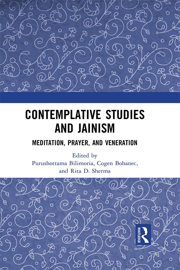 Contemplative Studies & Jainism by Cogen Bohanec, Purushottama Bilimoria, Rita D. Sherma