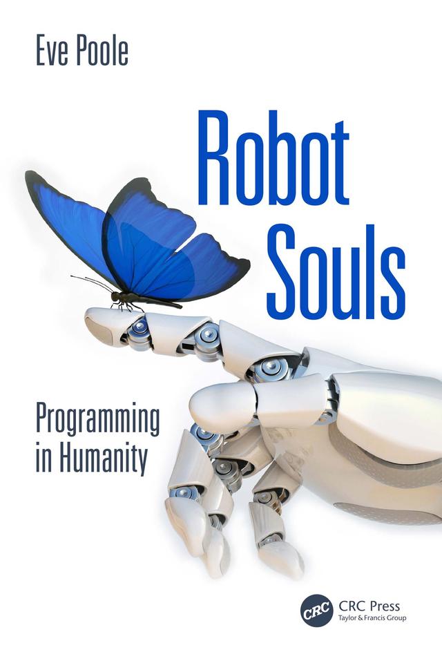 Robot Souls by Eve Poole