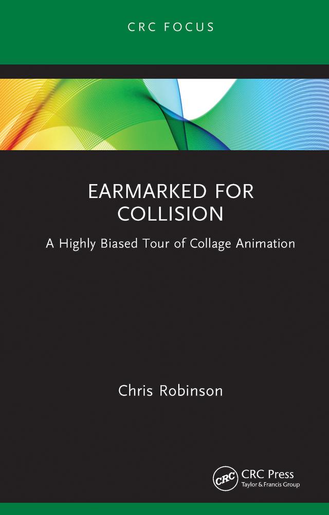 Earmarked for Collision by Chris Robinson