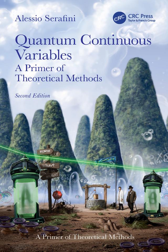 Quantum Continuous Variables by Alessio Serafini