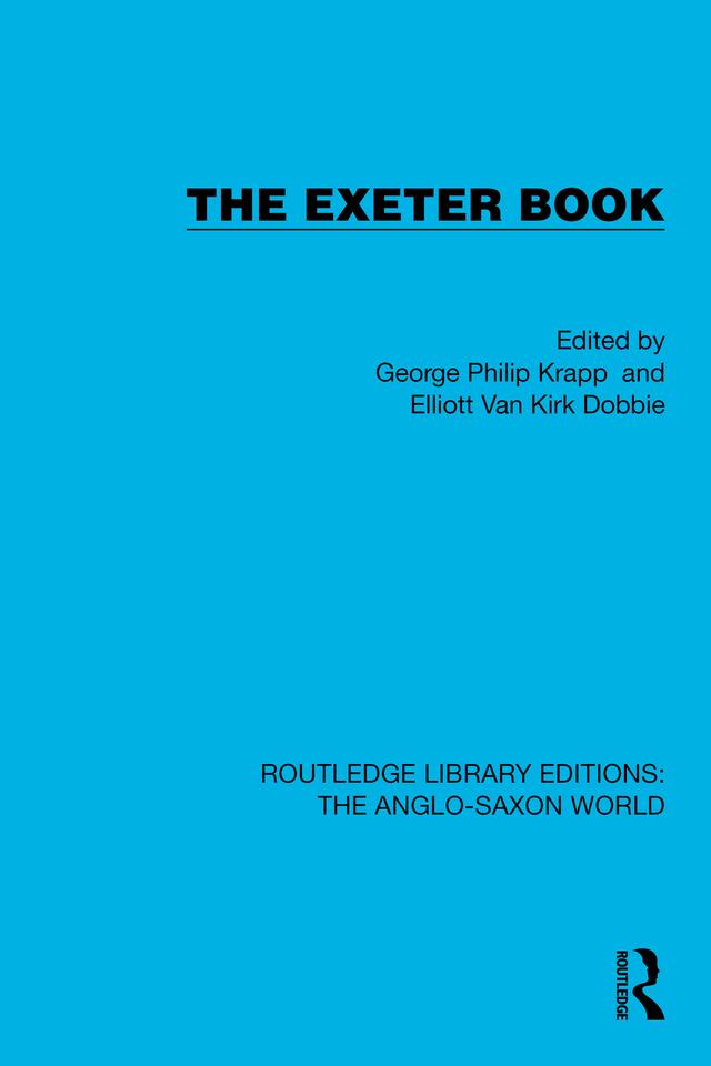 The Exeter Book by Elliott Van Kirk Dobbie, George Philip Krapp