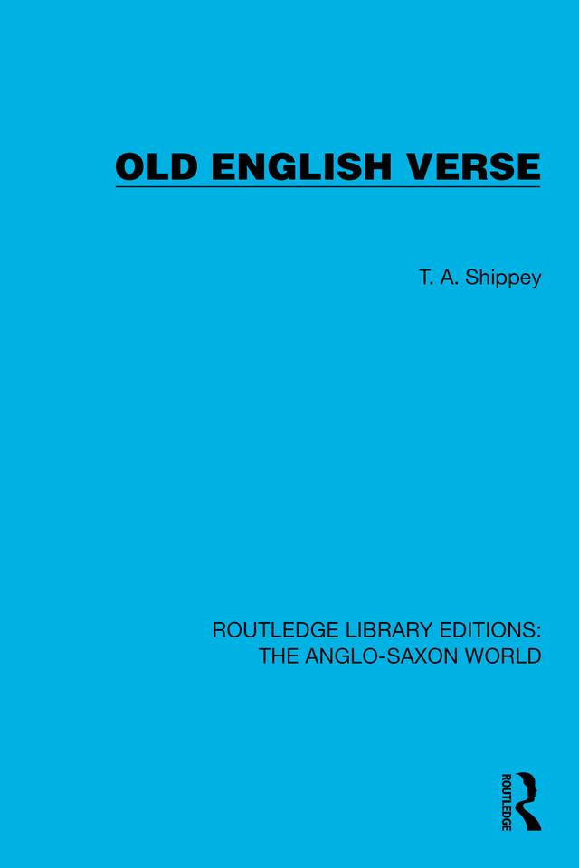 Old English Verse by T.A. Shippey