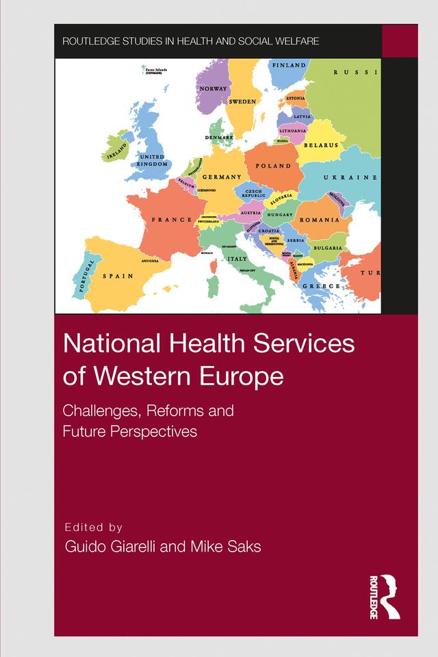 National Health Services of Western Europe by Guido Giarelli, Mike Saks