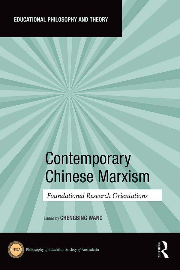 Contemporary Chinese Marxism by Chengbing Wang