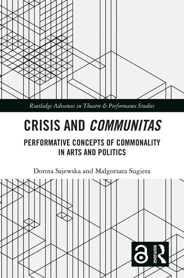 Crisis and Communitas by Dorota Sajewska, Małgorzata Sugiera