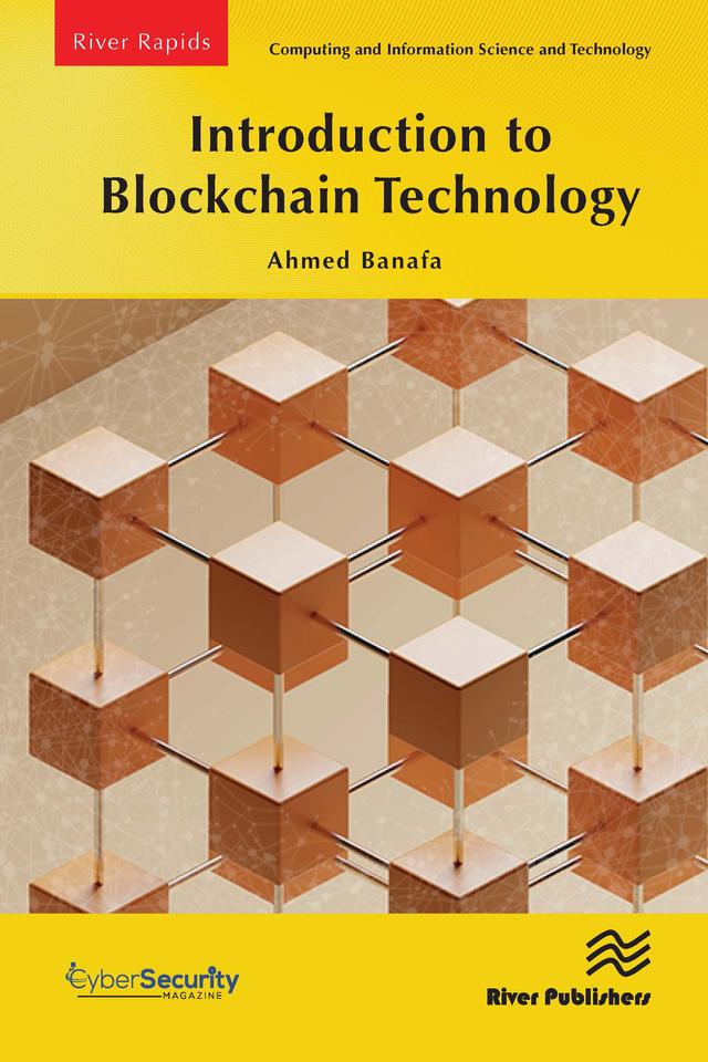 Introduction to Blockchain Technology by Ahmed Banafa
