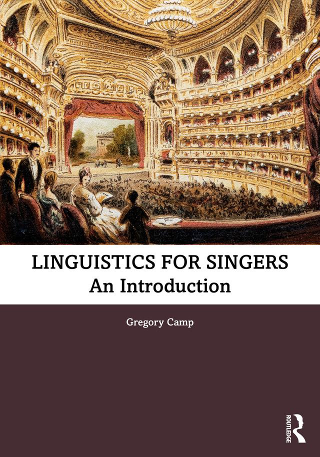 Linguistics for Singers by Gregory Camp