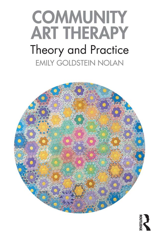 Community Art Therapy by Emily Goldstein Nolan