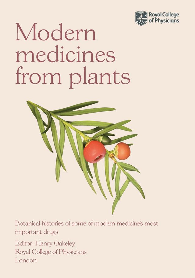 Modern Medicines from Plants by Henry Oakeley
