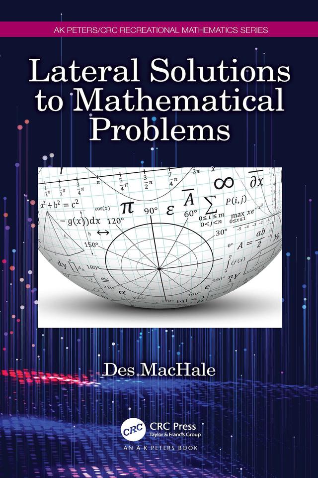 Lateral Solutions to Mathematical Problems by Desmond MacHale