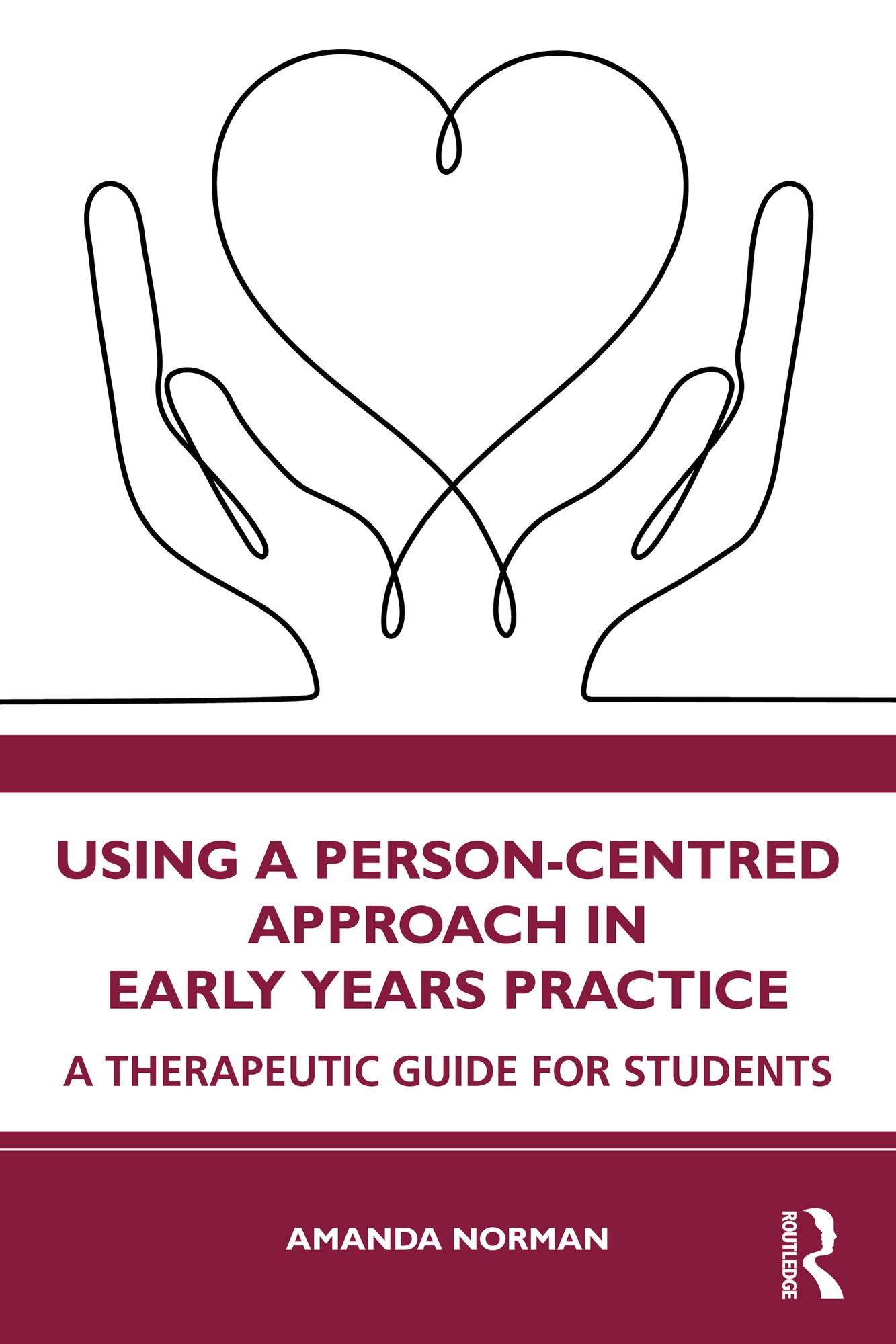 Using a Person-Centred Approach in Early Years Practice