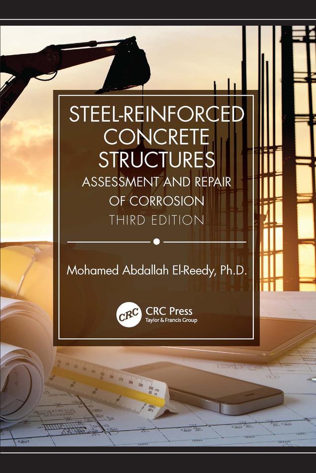 Steel-Reinforced Concrete Structures by Mohamed Abdallah El-Reedy