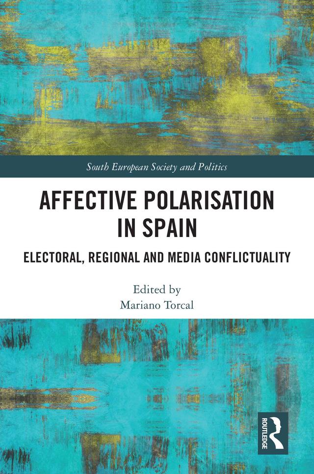 Affective Polarisation in Spain by Mariano Torcal