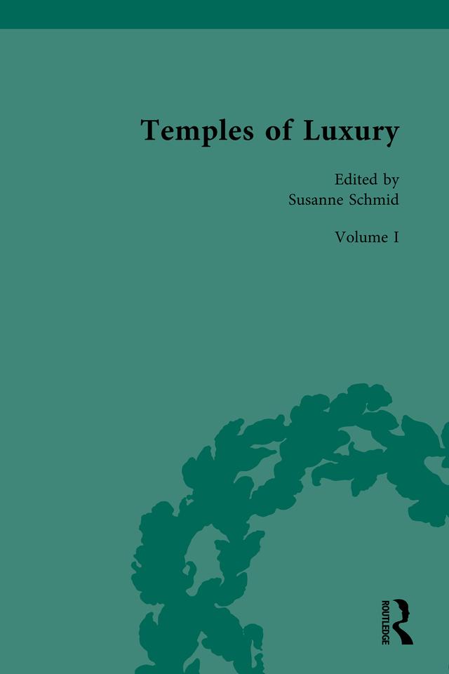 Temples of Luxury by Susanne Schmid
