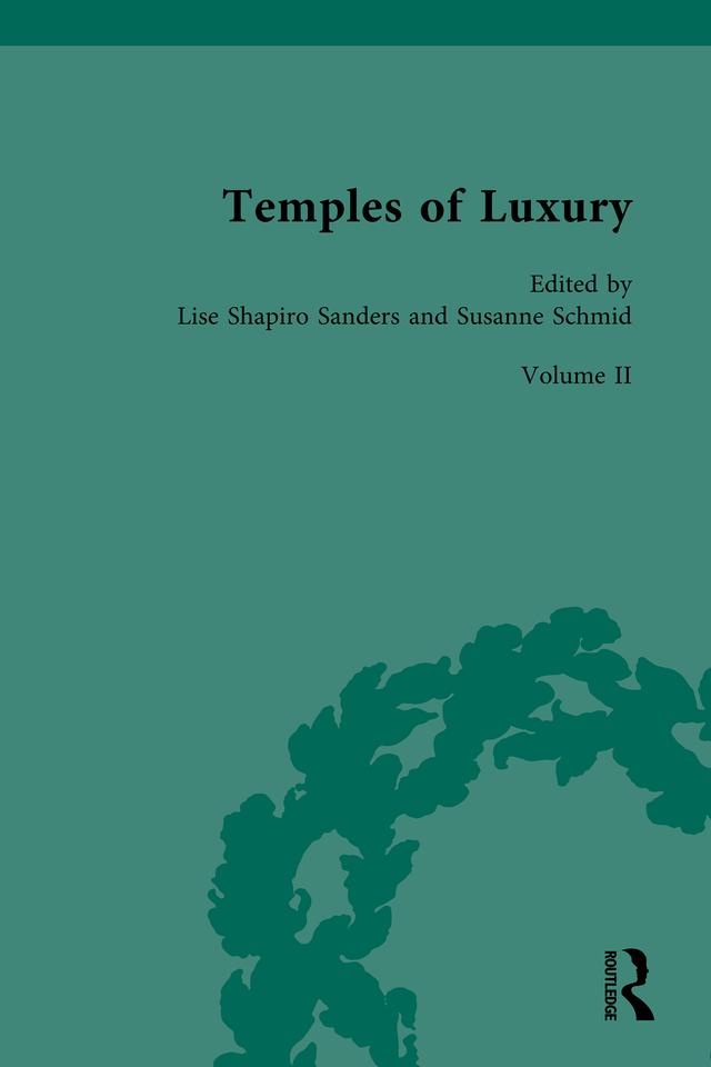 Temples of Luxury by Lise Sanders, Susanne Schmid