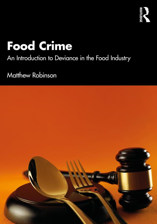 Food Crime by Matthew Robinson