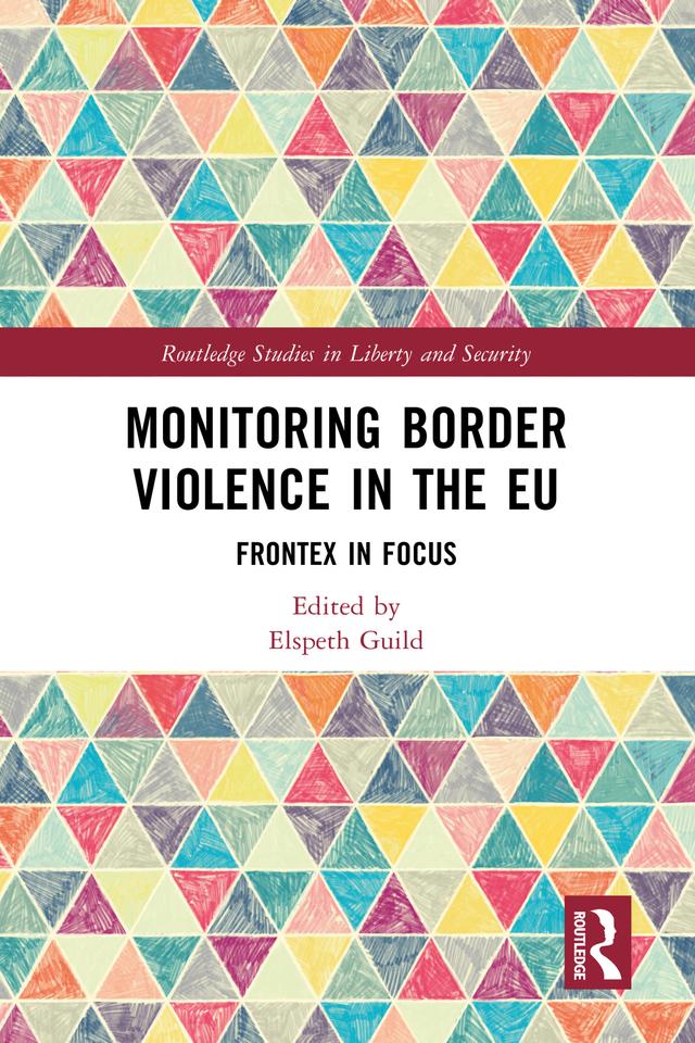 Monitoring Border Violence in the EU by Elspeth Guild