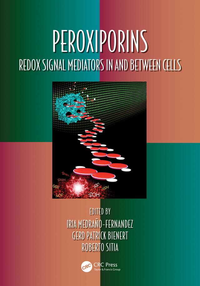 Peroxiporins by Gerd Patrick Bienert, Iria Medraño-Fernandez, Roberto Sitia