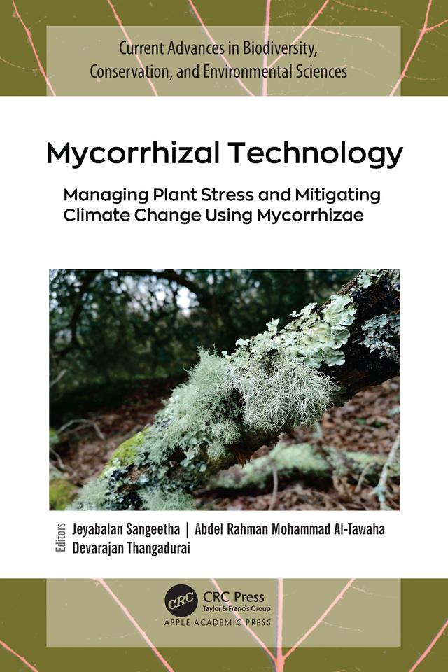 Mycorrhizal Technology by Abdel Rahman Mohammad Al-Tawaha, Devarajan Thangadurai, Jeyabalan Sangeetha