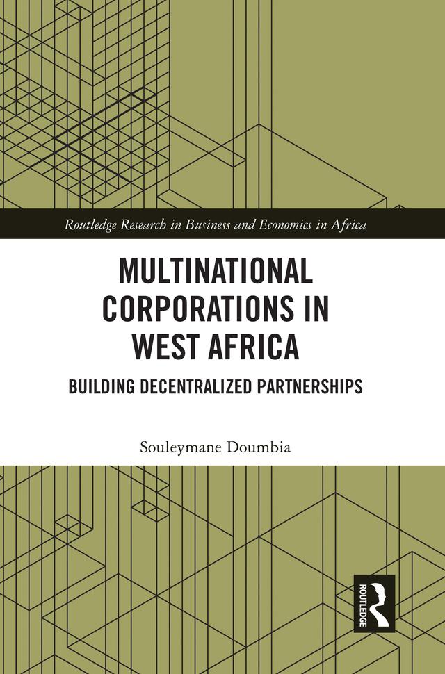 Multinational Corporations in West Africa by Souleymane Doumbia