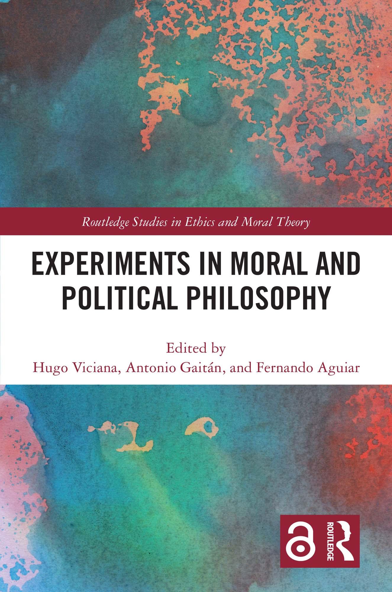 Experiments in Moral and Political Philosophy