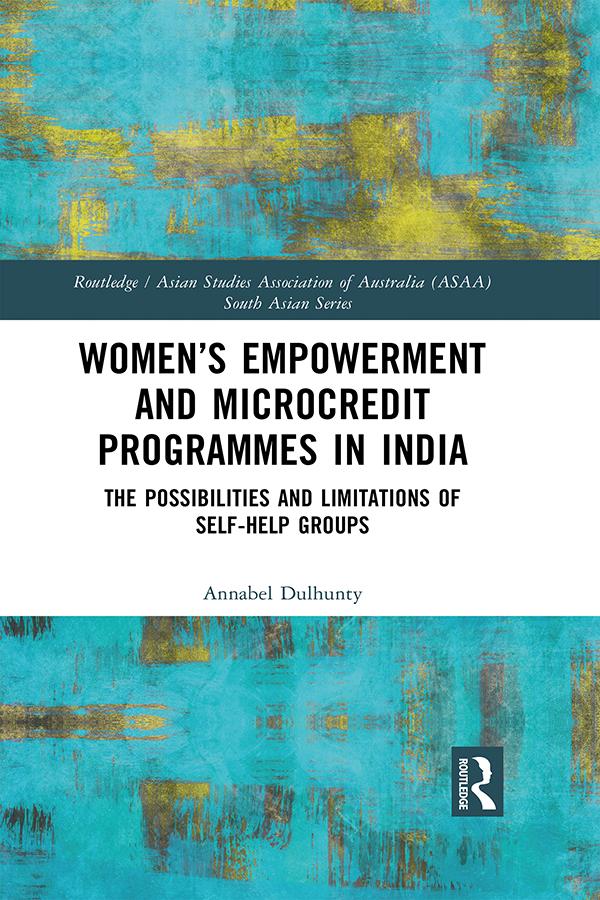 Women’s Empowerment and Microcredit Programmes in India