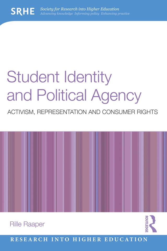 Student Identity and Political Agency by Rille Raaper
