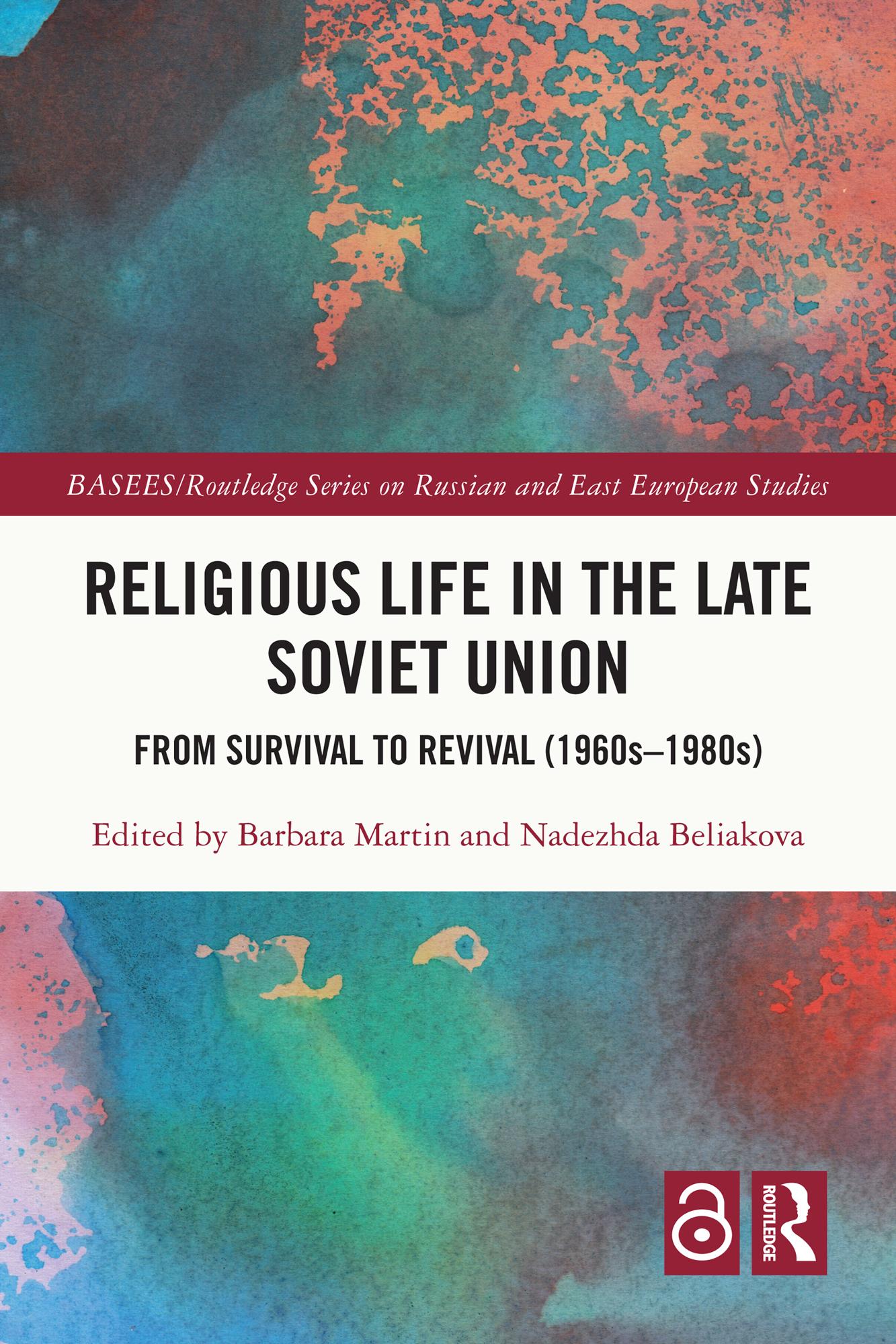 Religious Life in the Late Soviet Union
