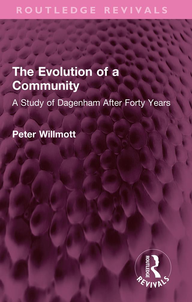 The Evolution of a Community by Peter Willmott