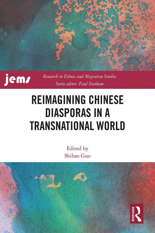 Reimagining Chinese Diasporas in a Transnational World by Shibao Guo