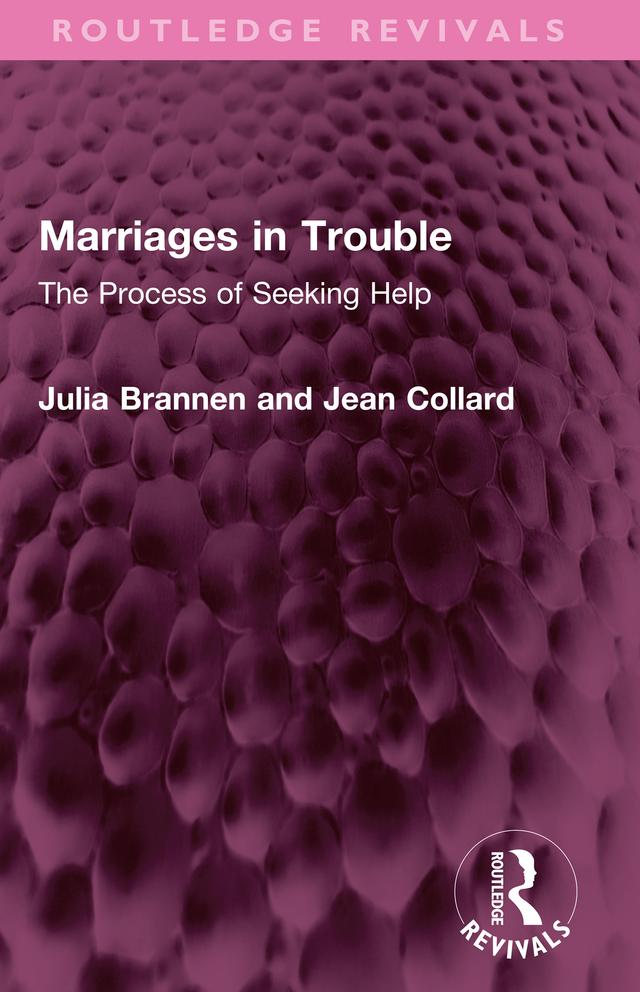 Marriages in Trouble by Jean Collard, Julia Brannen