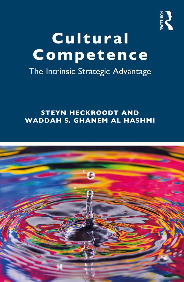Cultural Competence by Steyn Heckroodt, Waddah S. Ghanem Al Hashmi