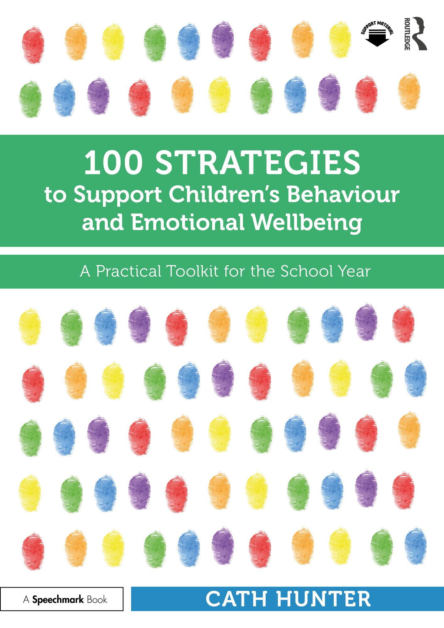 100 Strategies to Support Children’s Behaviour and Emotional Wellbeing