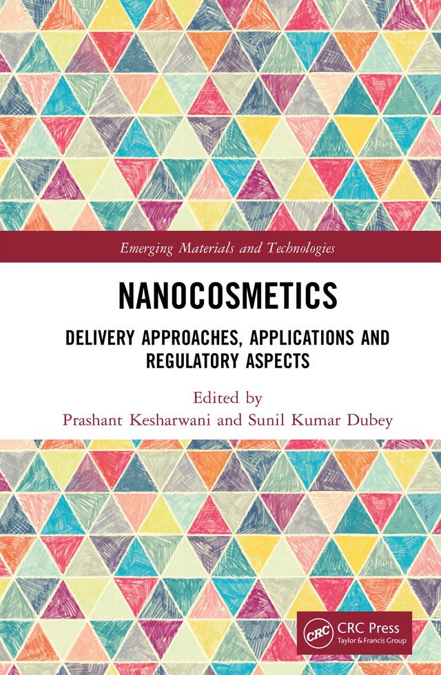 Nanocosmetics by Prashant Kesharwani, Sunil Kumar Dubey