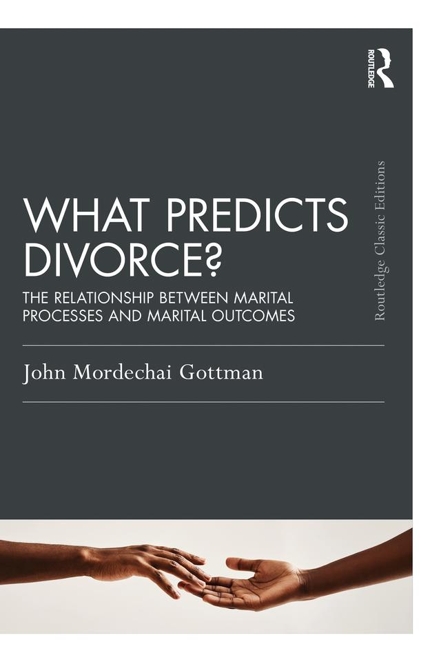 What Predicts Divorce? by John Gottman