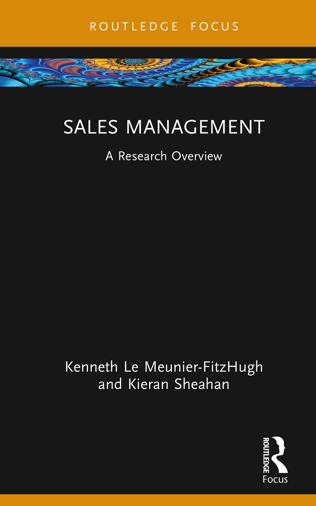 Sales Management by Kenneth Le Meunier-FitzHugh, Kieran Sheahan