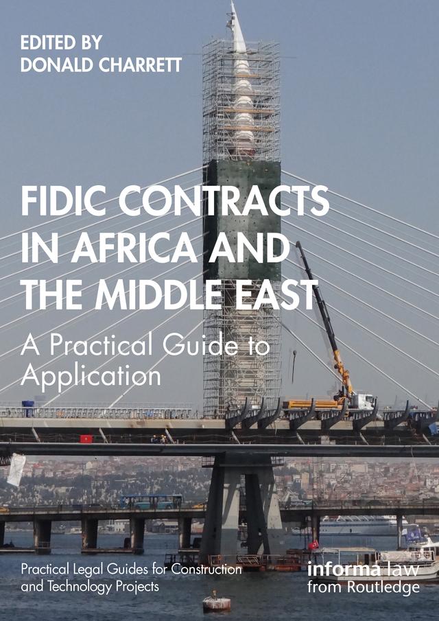 FIDIC Contracts in Africa and the Middle East by Donald Charrett
