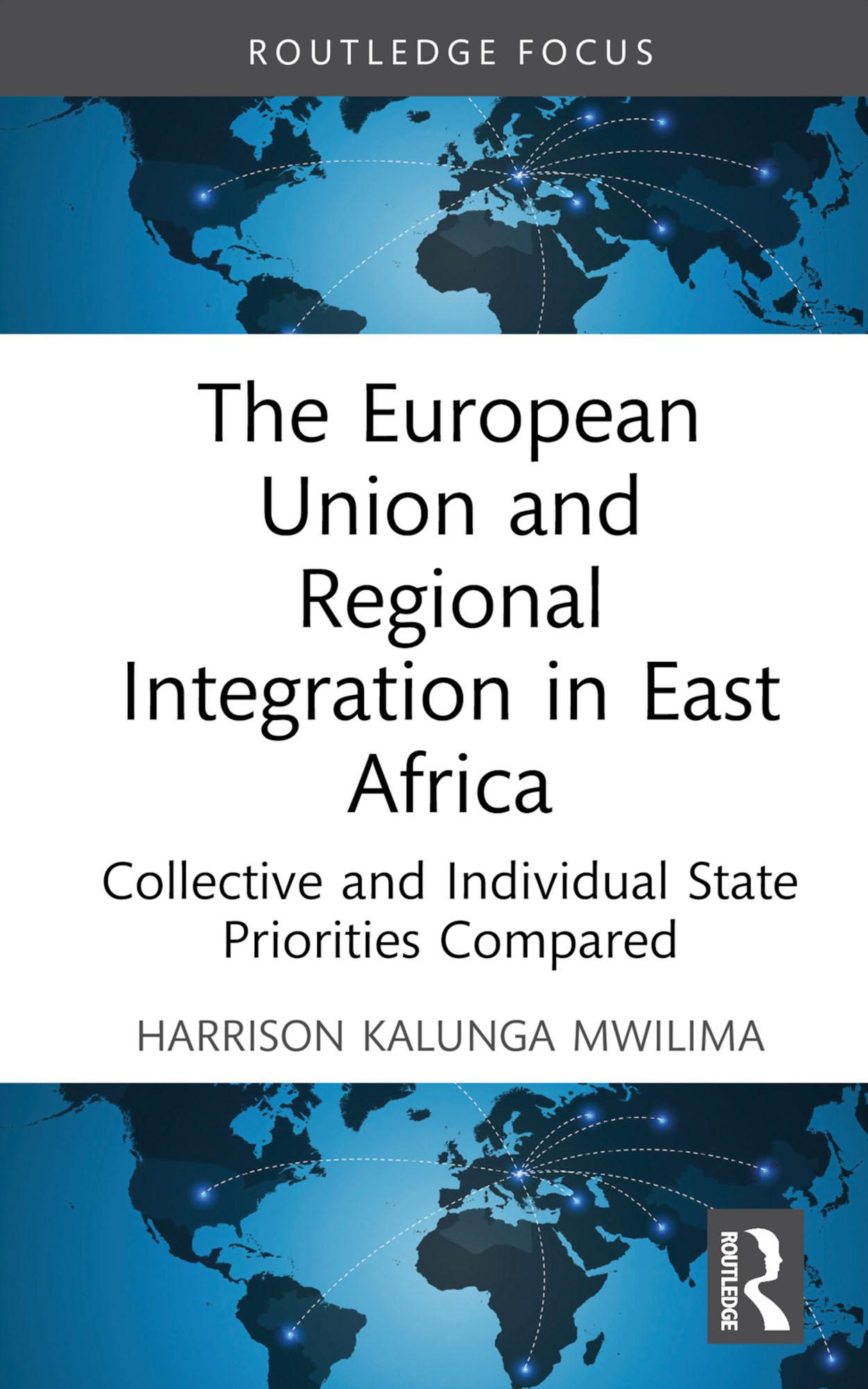 The European Union and Regional Integration in East Africa