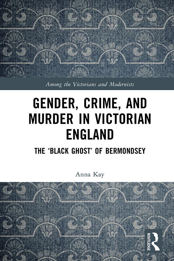 Gender, Crime, and Murder in Victorian England