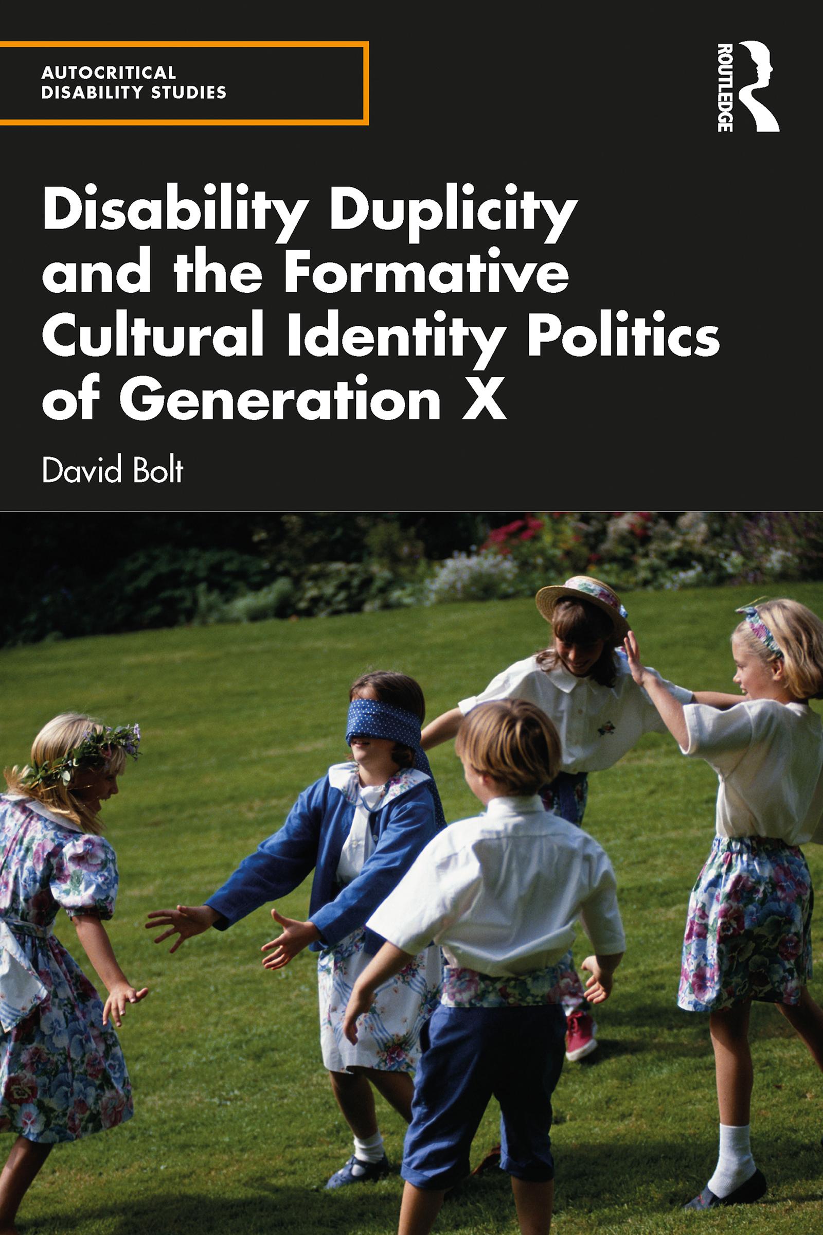 Disability Duplicity and the Formative Cultural Identity Politics of Generation X