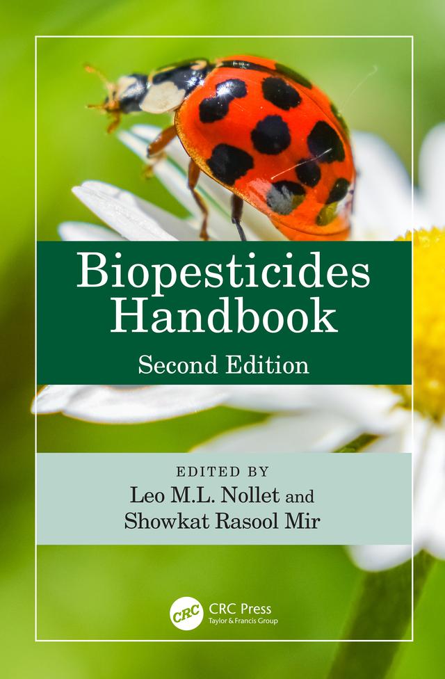Biopesticides Handbook by Leo M.L. Nollet, Showkat Mir
