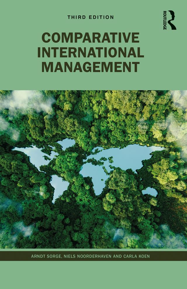 Comparative International Management by Arndt Sorge, Carla Koen, Niels Noorderhaven