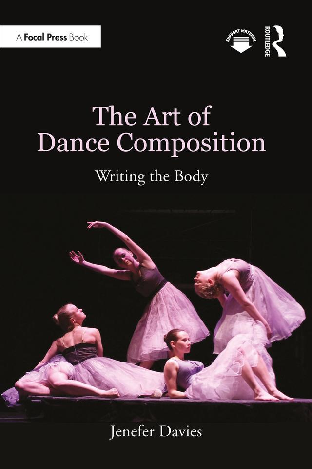 The Art of Dance Composition by Jenefer Davies