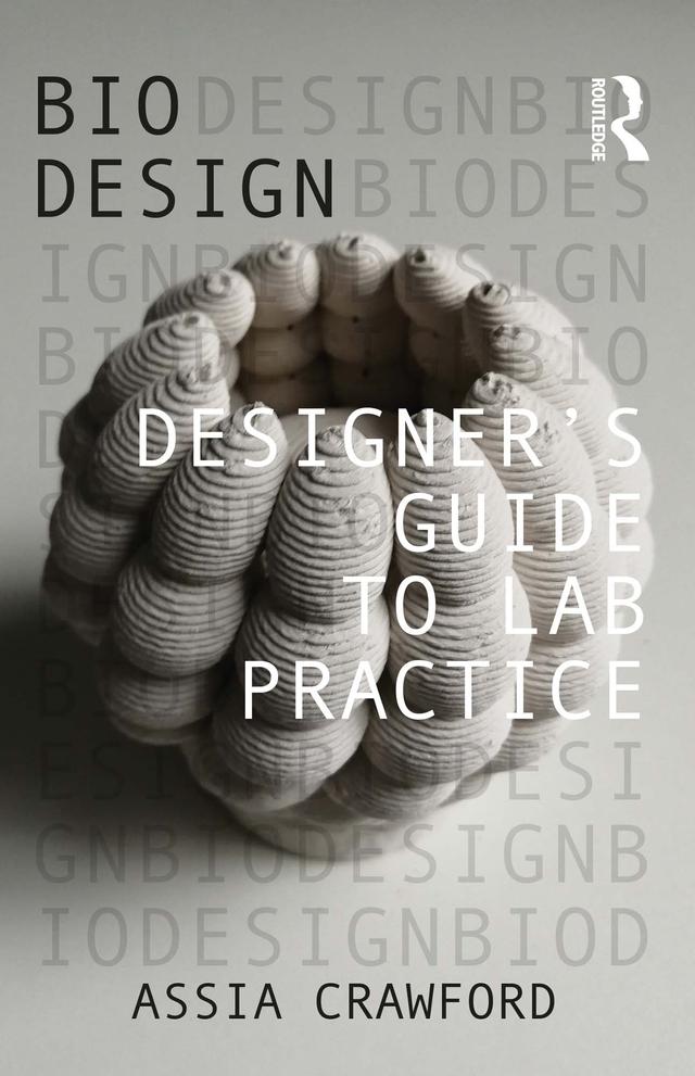 Designer’s Guide to Lab Practice by Assia Crawford