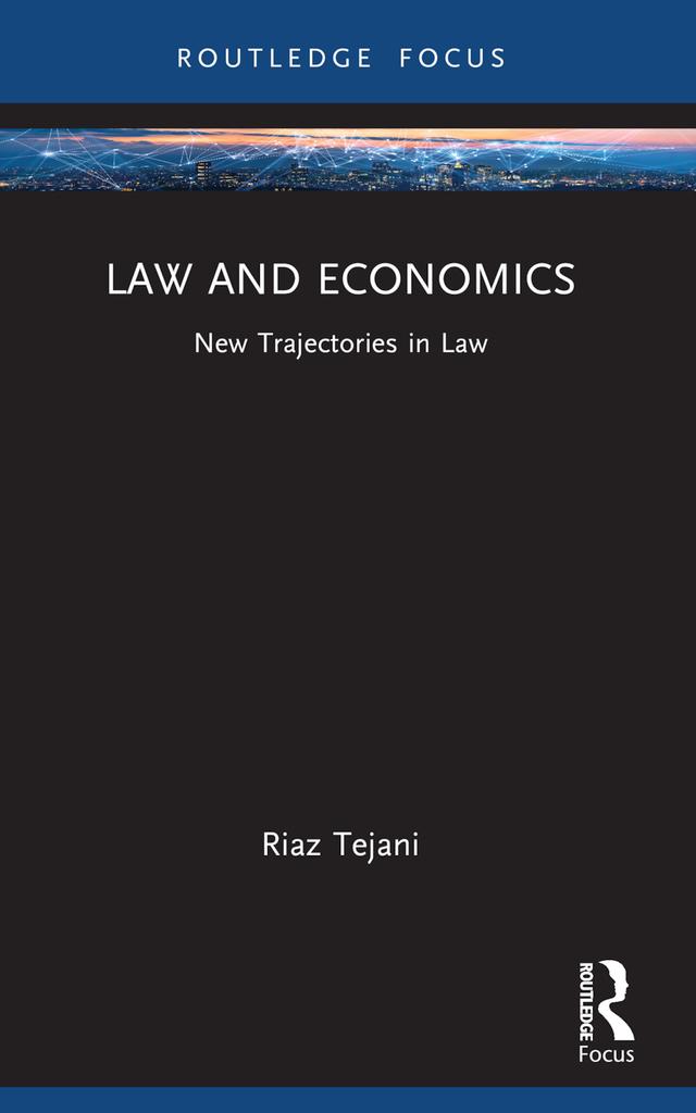Law and Economics by Riaz Tejani