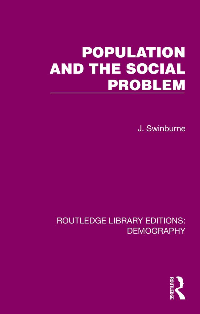 Population and the Social Problem by J. Swinburne