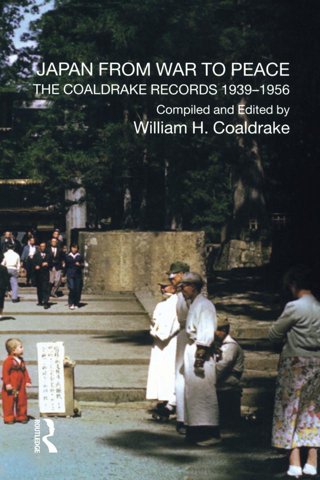 Japan from War to Peace by William H. Coaldrake