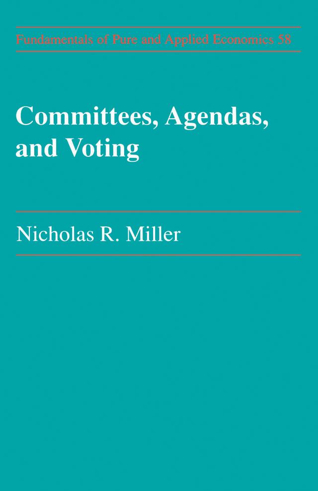 Committees Agendas & Voting by Nicholas R. Miller
